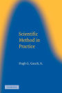 Scientific Method in Practice / Edition 1
