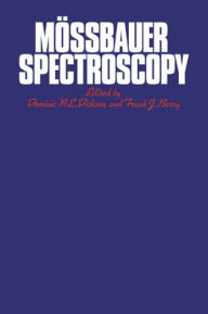 Title: Mössbauer Spectroscopy, Author: Dominic P. E. Dickson