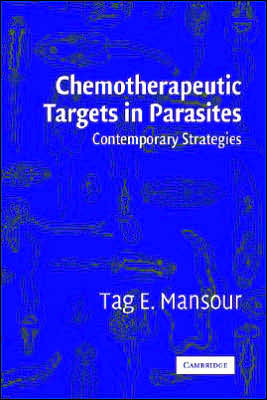 Chemotherapeutic Targets in Parasites: Contemporary Strategies