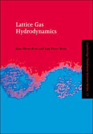 Title: Lattice Gas Hydrodynamics, Author: J.-P. Rivet