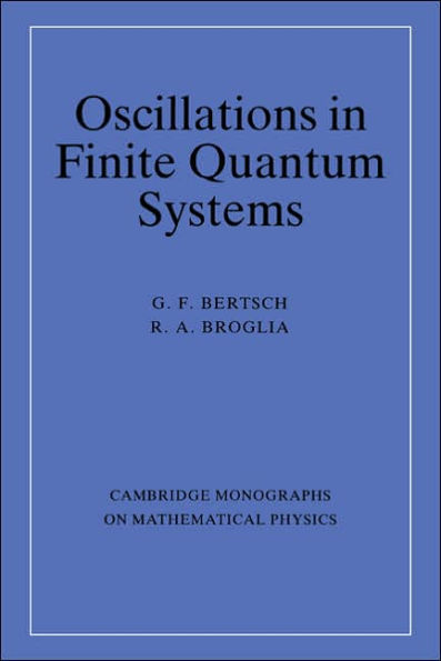 Oscillations in Finite Quantum Systems