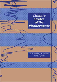 Title: Climate Modes of the Phanerozoic, Author: Lawrence A. Frakes