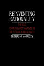Reinventing Rationality: The Role of Regulatory Analysis in the Federal Bureaucracy