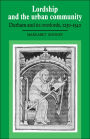 Lordship and the Urban Community: Durham and its Overlords, 1250-1540