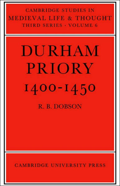 Durham Priory 1400-1450 / Edition 3