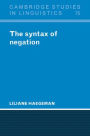 The Syntax of Negation