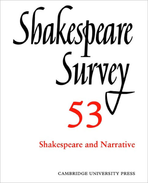 Shakespeare Survey: Volume 53