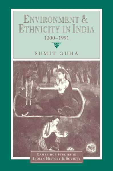 Environment and Ethnicity India, 1200-1991