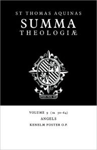 Title: Summa Theologiae: Volume 9, Angels: 1a. 50-64, Author: Thomas Aquinas