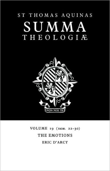 Summa Theologiae: Volume 19, The Emotions: 1a2ae. 22-30