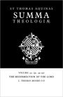 Summa Theologiae: Volume 55, The Resurrection of the Lord: 3a. 53-59