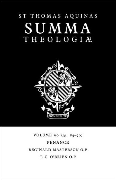 Summa Theologiae: Volume 60, Penance: 3a. 84-90