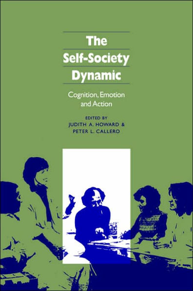 The Self-Society Dynamic: Cognition