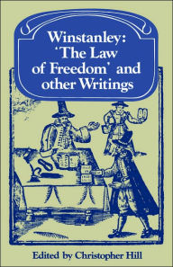 Title: Winstanley 'The Law of Freedom' and other Writings, Author: Christopher Hill