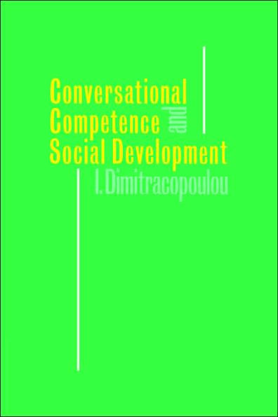 Conversational Competence and Social Development