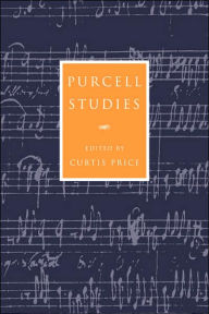 Title: Purcell Studies, Author: Curtis Price