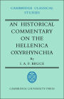 An Historical Commentary on the Hellenica Oxyrhynchia