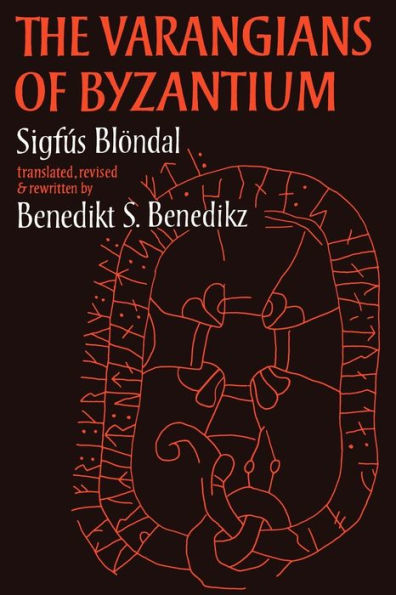 The Varangians of Byzantium