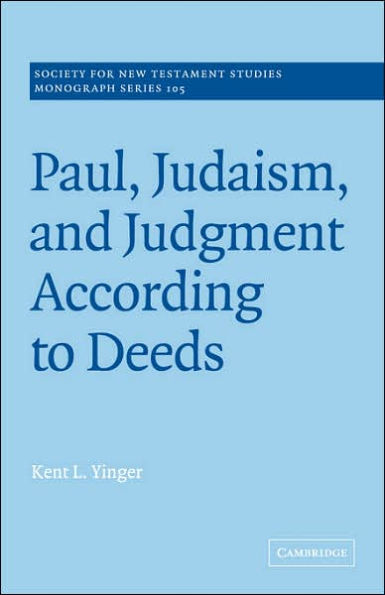 Paul, Judaism, and Judgment According to Deeds