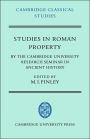 Studies in Roman Property: By the Cambridge University Research Seminar in Ancient History