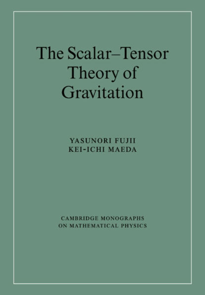 The Scalar-Tensor Theory of Gravitation