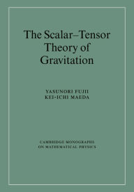 Title: The Scalar-Tensor Theory of Gravitation, Author: Yasunori Fujii