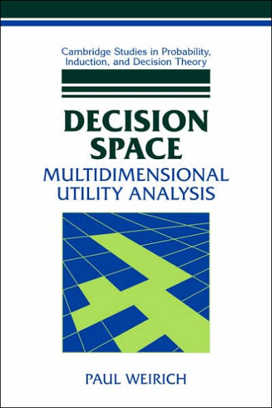 Decision Space: Multidimensional Utility Analysis