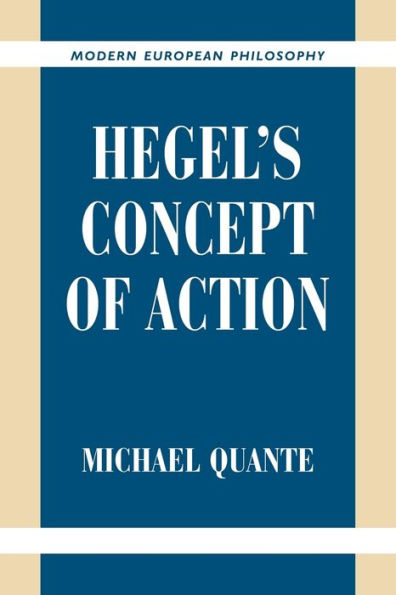 Hegel's Concept of Action / Edition 1