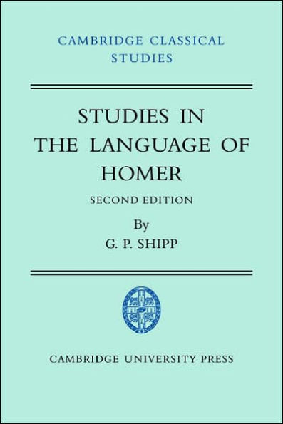 Studies in The Language of Homer