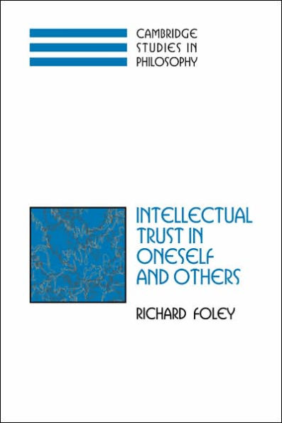 Intellectual Trust in Oneself and Others