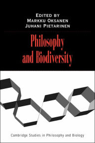 Title: Philosophy and Biodiversity, Author: Markku Oksanen