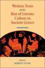 Written Texts and the Rise of Literate Culture in Ancient Greece