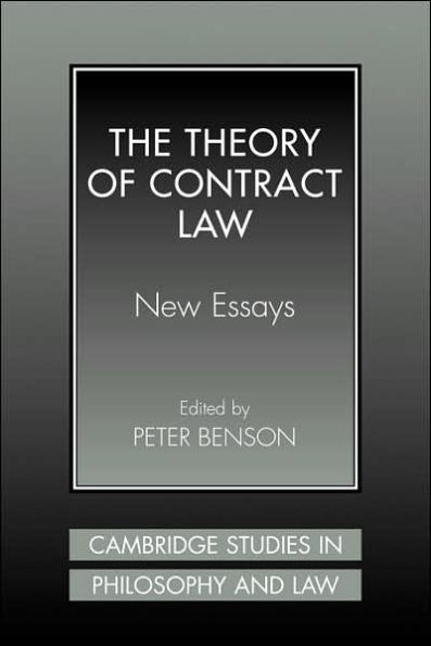 The Theory of Contract Law: New Essays