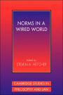 Norms in a Wired World