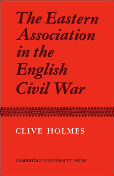 The Eastern Association in the English Civil War