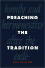 Preaching the Tradition: Homily and Hermeneutics after the Exile