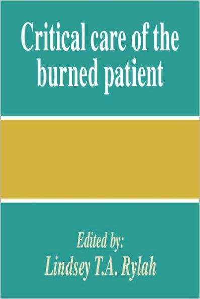 Critical Care of the Burned Patient