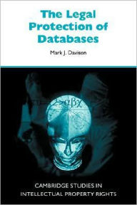 Title: The Legal Protection of Databases, Author: Mark J. Davison