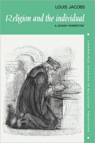 Title: Religion and the Individual: A Jewish Perspective, Author: Louis Jacobs