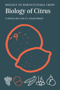 Title: The Biology of Citrus, Author: Pinhas Spiegel-Roy