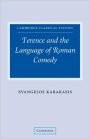 Terence and the Language of Roman Comedy