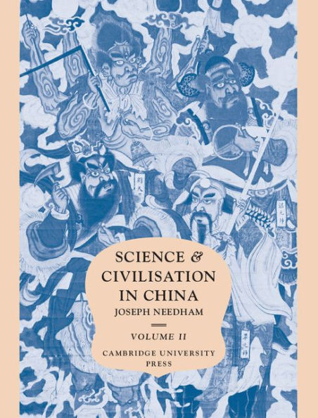 Science and Civilisation in China: Volume 2, History of Scientific Thought