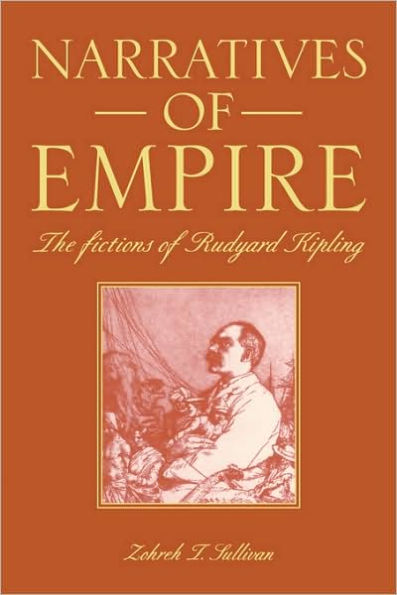 Narratives of Empire: The Fictions Rudyard Kipling