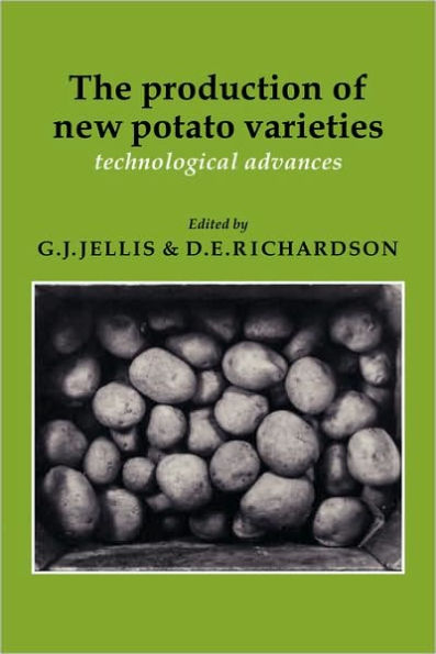 The Production of New Potato Varieties: Technological Advances