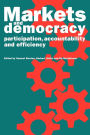 Markets and Democracy: Participation, Accountability and Efficiency