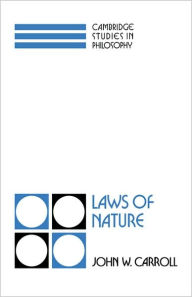 Title: Laws of Nature, Author: John W. Carroll