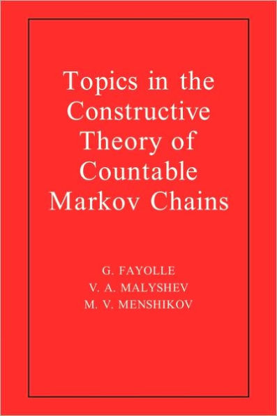 Topics in the Constructive Theory of Countable Markov Chains