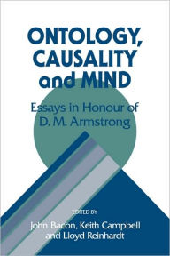 Title: Ontology, Causality, and Mind, Author: John Bacon