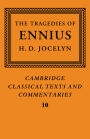 The Tragedies of Ennius: The Fragments