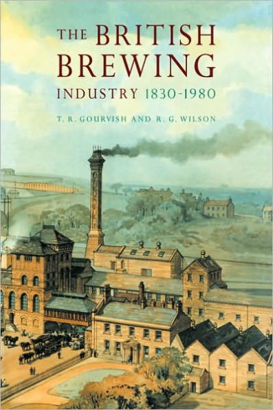 The British Brewing Industry, 1830-1980